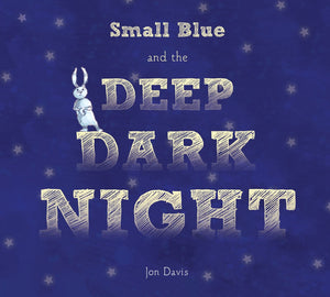 Small Blue And The Deep Dark Night-used