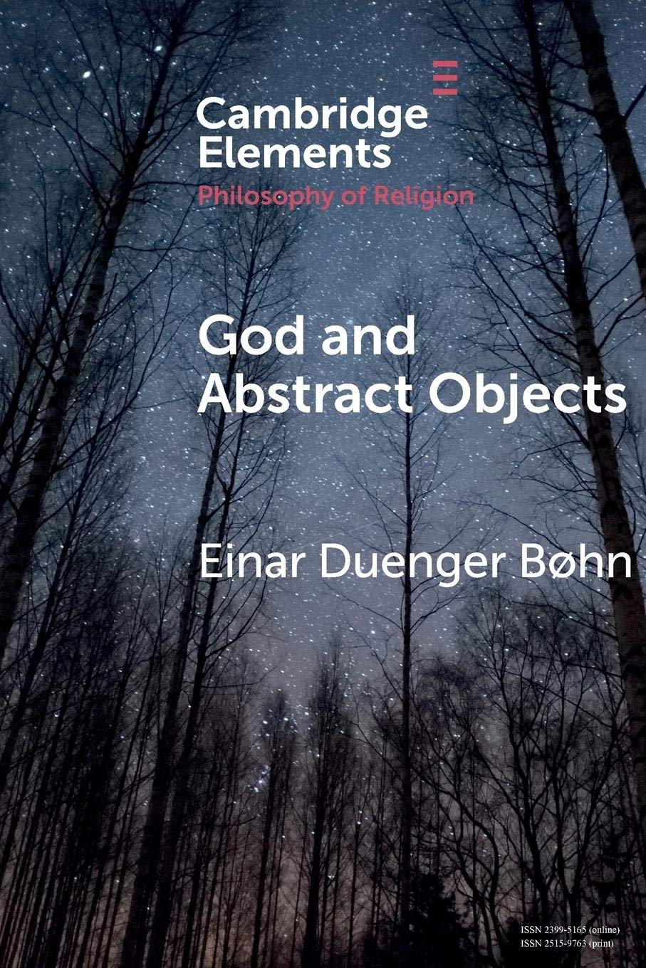 God and Abstract Objects (Elements in the Philosophy of Religion),Used