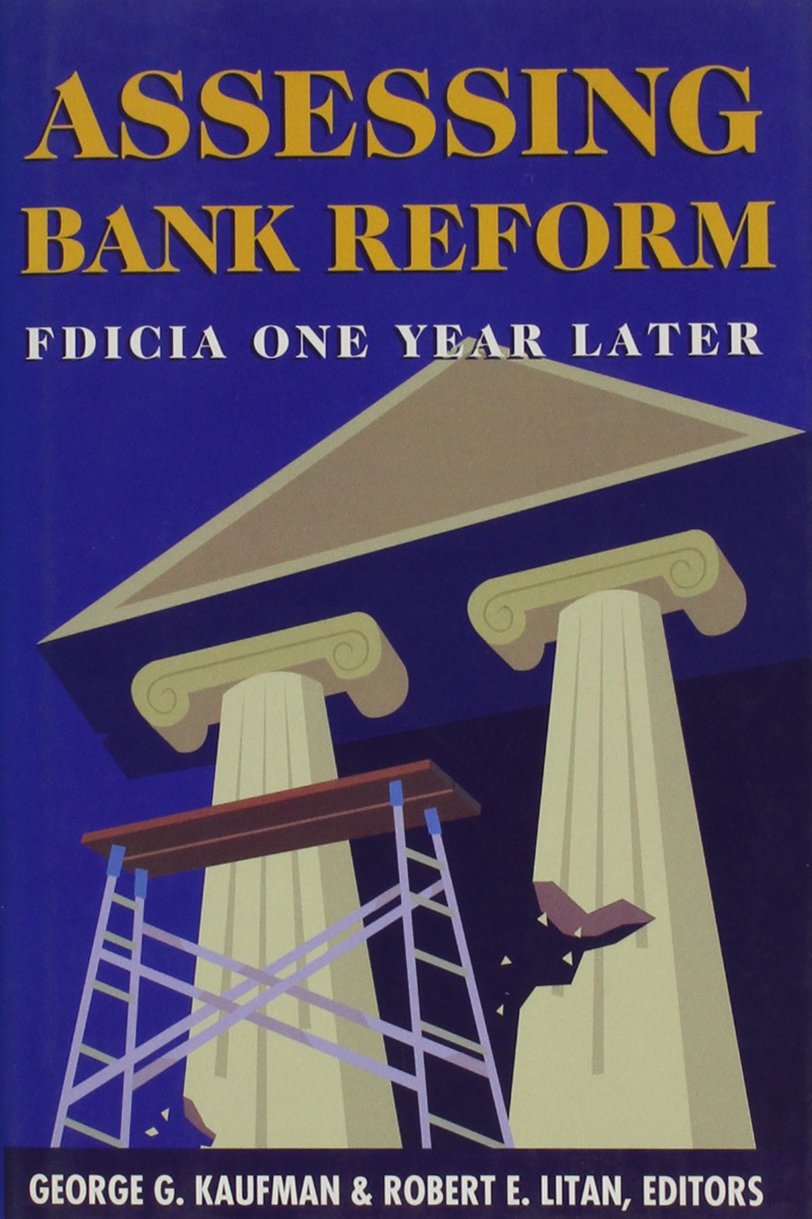 Assessing Bank Reform: Fdicia One Year Later,Used