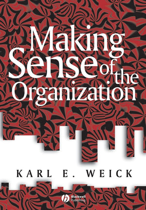 Making Sense of the Organization,Used