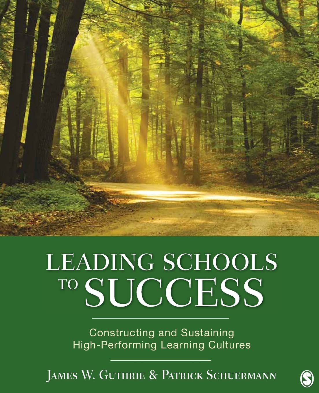 Leading Schools to Success: Constructing and Sustaining HighPerforming Learning Cultures,Used