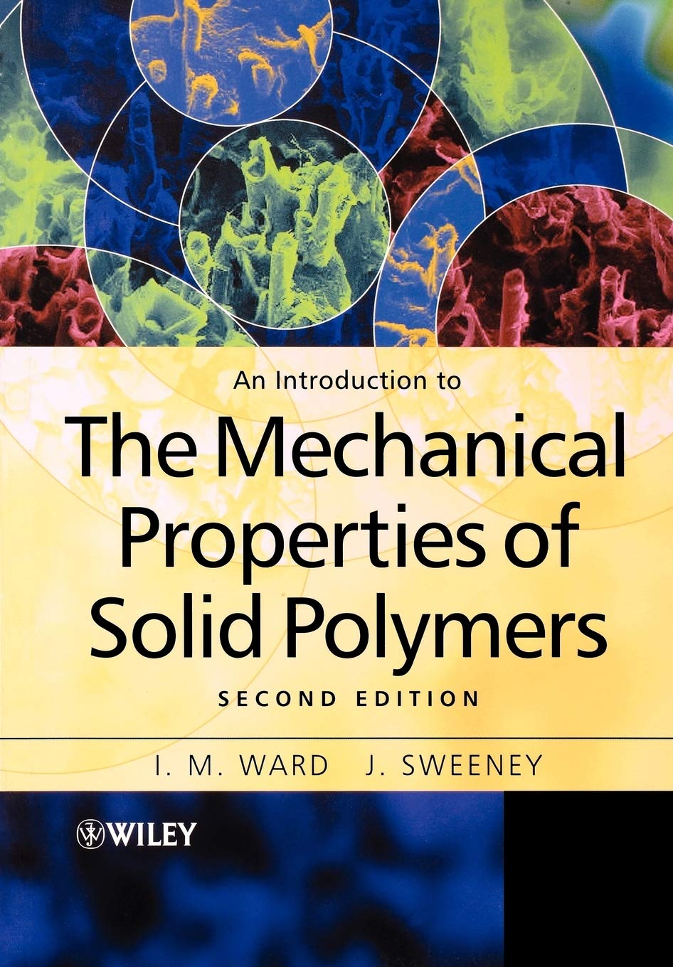 An Introduction to the Mechanical Properties of Solid Polymers,Used