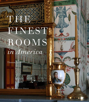 The Finest Rooms in America,New