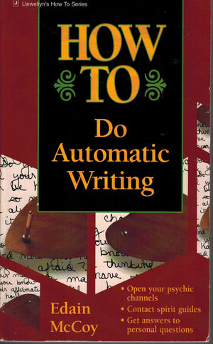 How to Do Automatic Writing (Llewellyn's 'HowTo' Vanguard),Used