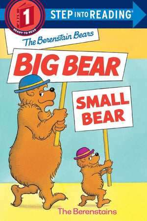 The Berenstain Bears' Big Bear, Small Bear (StepIntoReading, Step 1),Used
