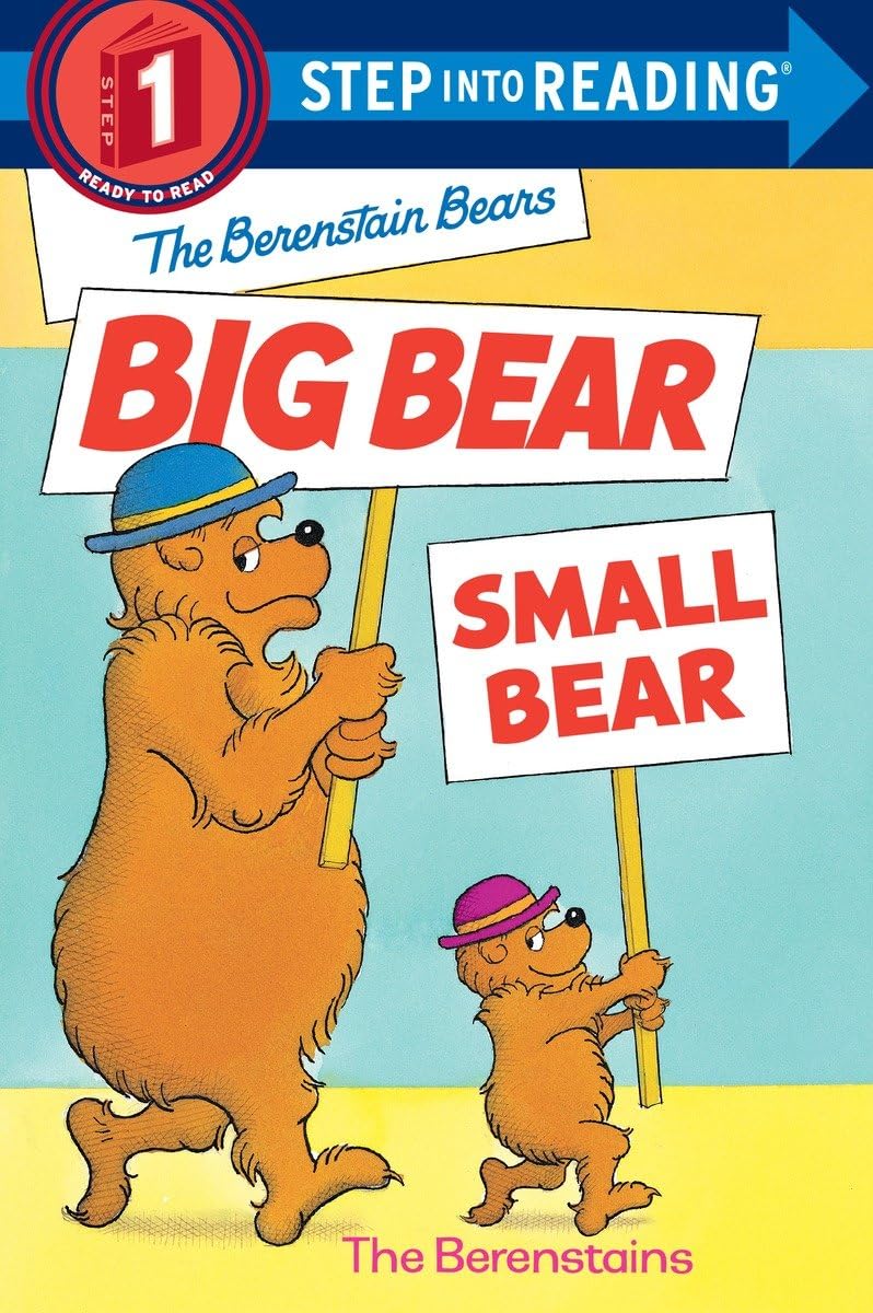 The Berenstain Bears' Big Bear, Small Bear (StepIntoReading, Step 1),Used