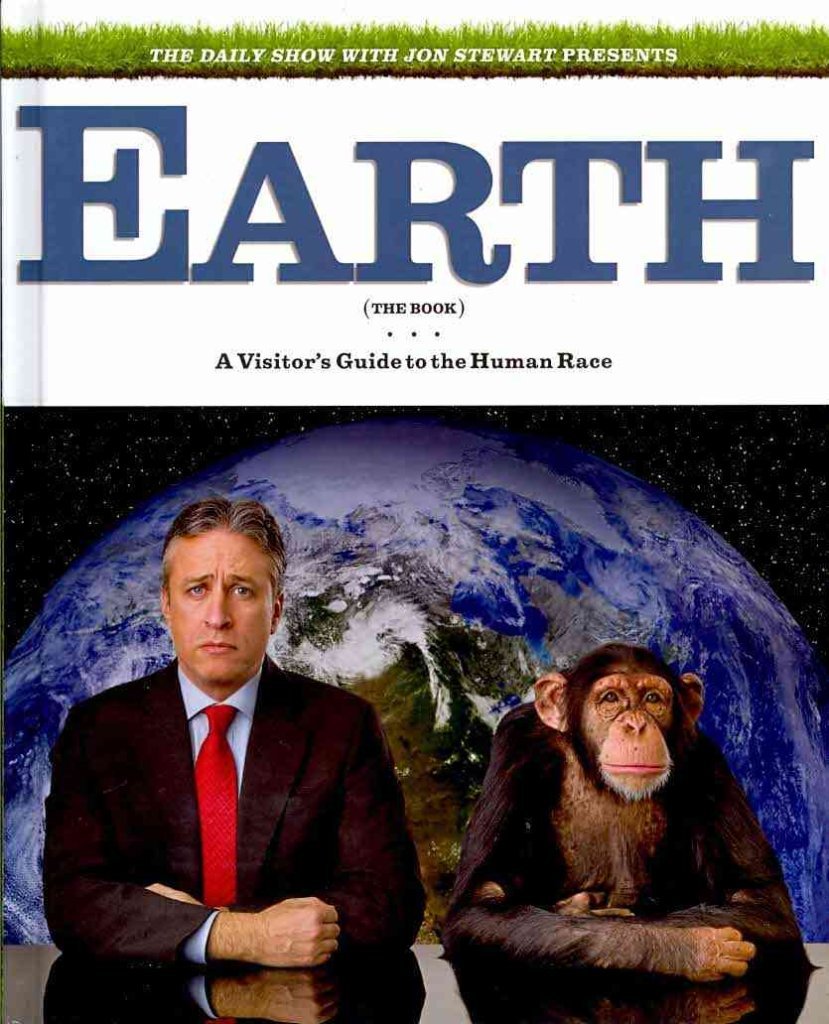 The Daily Show With Jon Stewart Presents Earth (The Book): A Visitor'S Guide To The Human Race