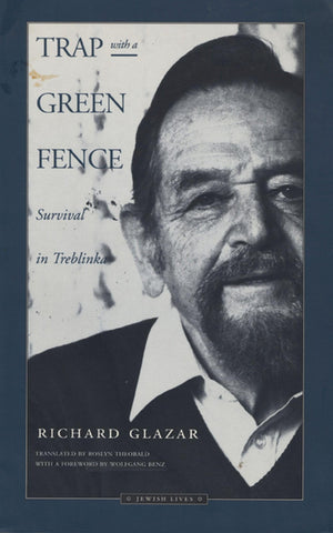 Trap with a Green Fence: Survival in Treblinka,Used