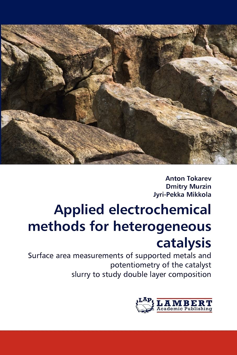 Applied electrochemical methods for heterogeneous catalysis: Surface area measurements of supported metals and potentiometry of ,Used
