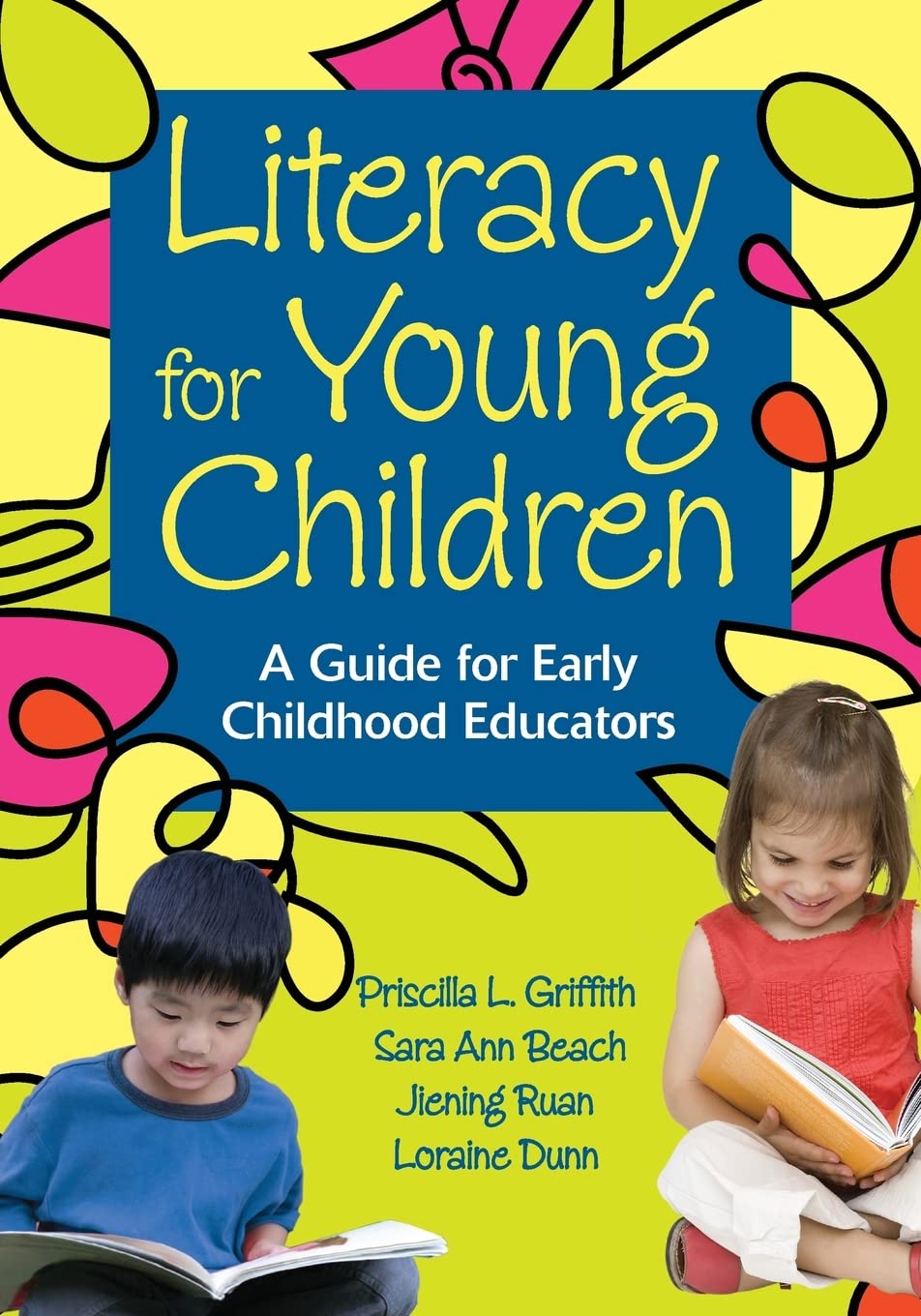 Literacy for Young Children: A Guide for Early Childhood Educators,Used