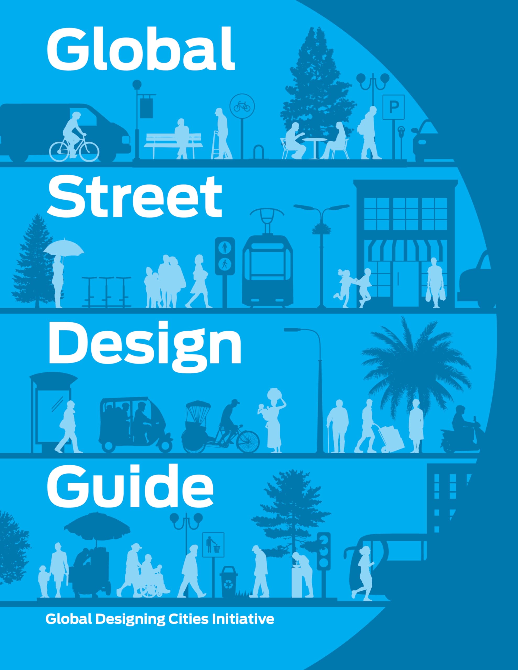 Global Street Design Guide,New