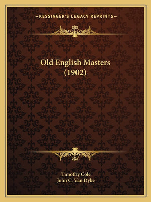 Old English Masters (1902),New