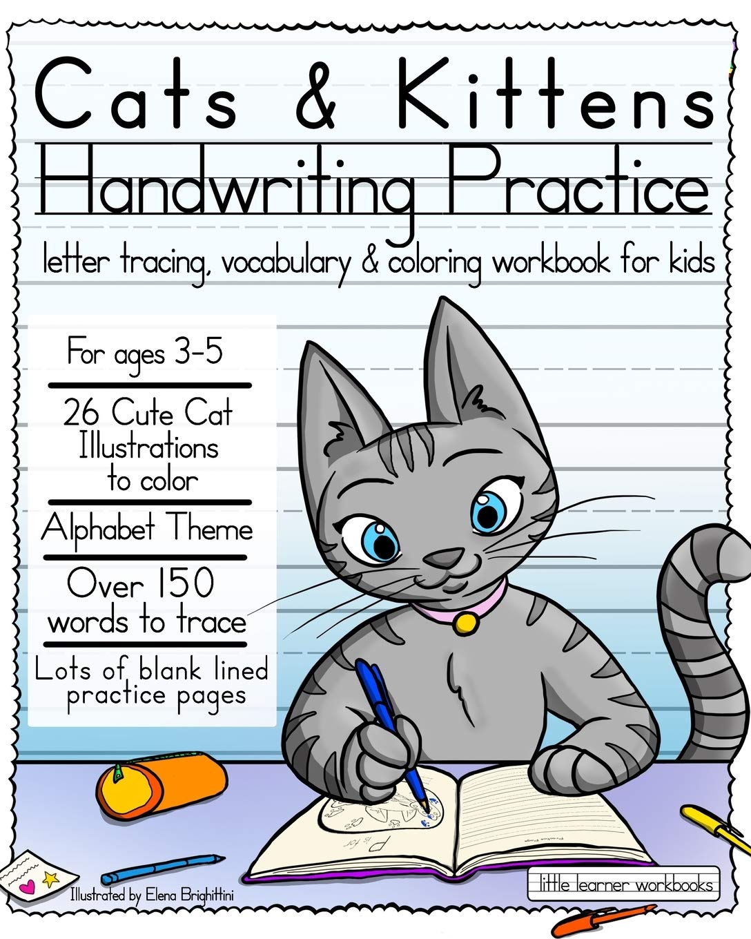 Cats & Kittens Handwriting Practice: Letter tracing, Vocabulary and Coloring Workbook for Kids (Little Learner Workbooks),Used
