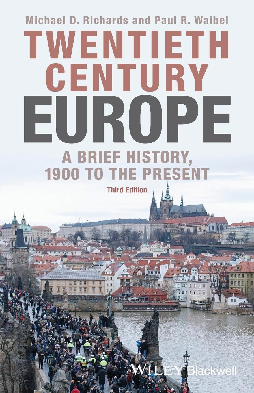 TwentiethCentury Europe: A Brief History, 1900 to the Present,Used
