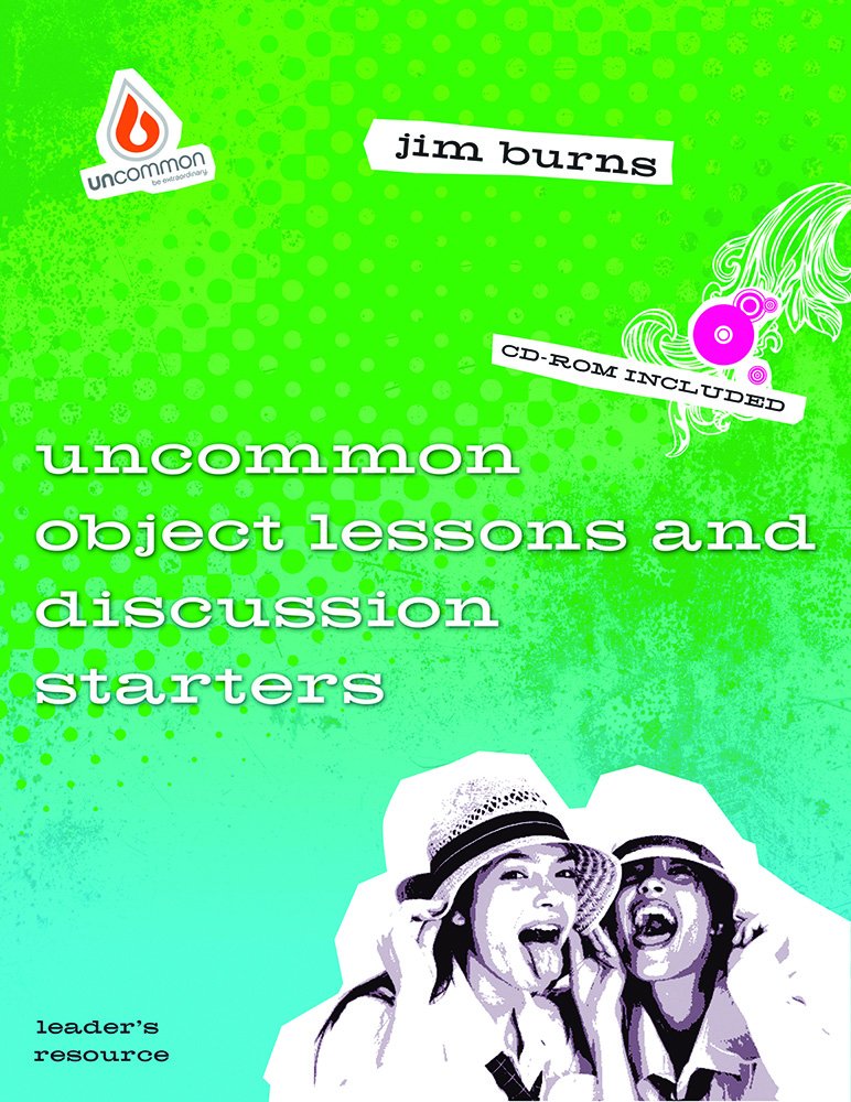 Uncommon Object Lessons & Discussion Starters,New
