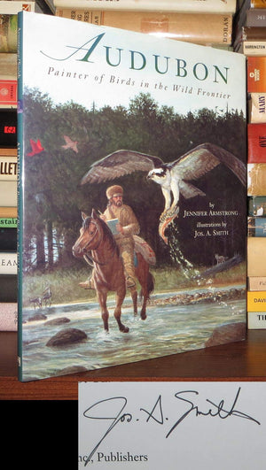 Audubon: Painter Of Birds In The Wild Frontier
