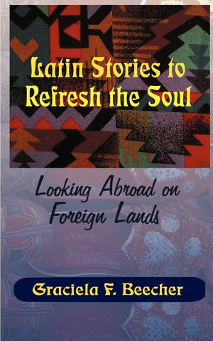 Latin Stories to Refresh the Soul,Used