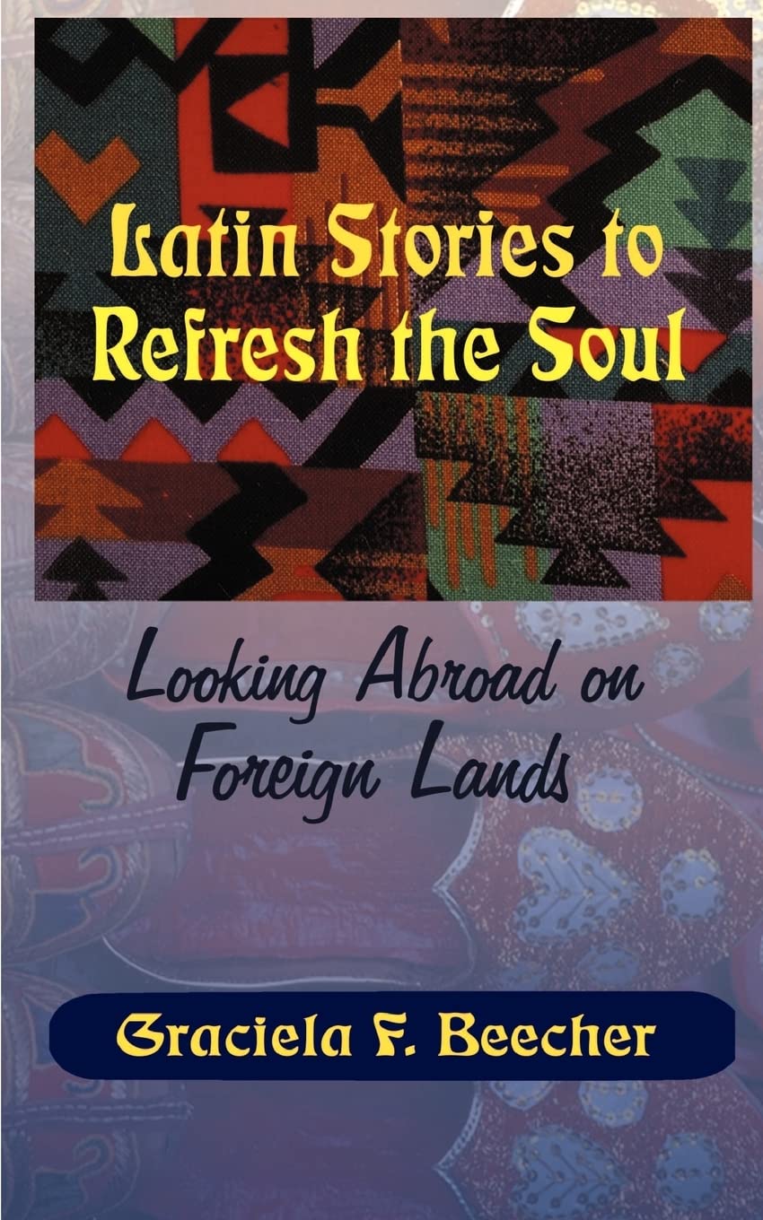 Latin Stories to Refresh the Soul,Used