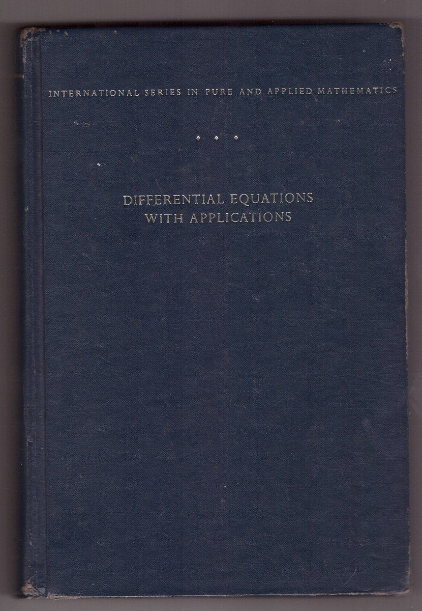 Differential Equations With Applications (International Series in Pure and Applied Mathematics),Used
