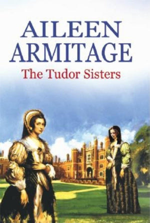 The Tudor Sisters,Used