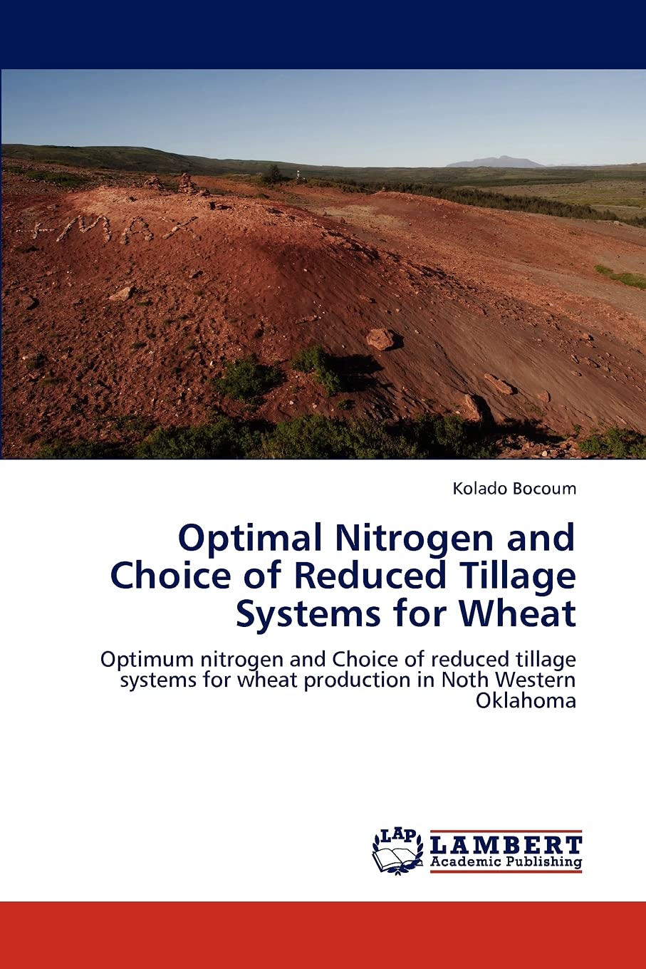 Optimal Nitrogen and Choice of Reduced Tillage Systems for Wheat: Optimum nitrogen and Choice of reduced tillage systems for whe,Used