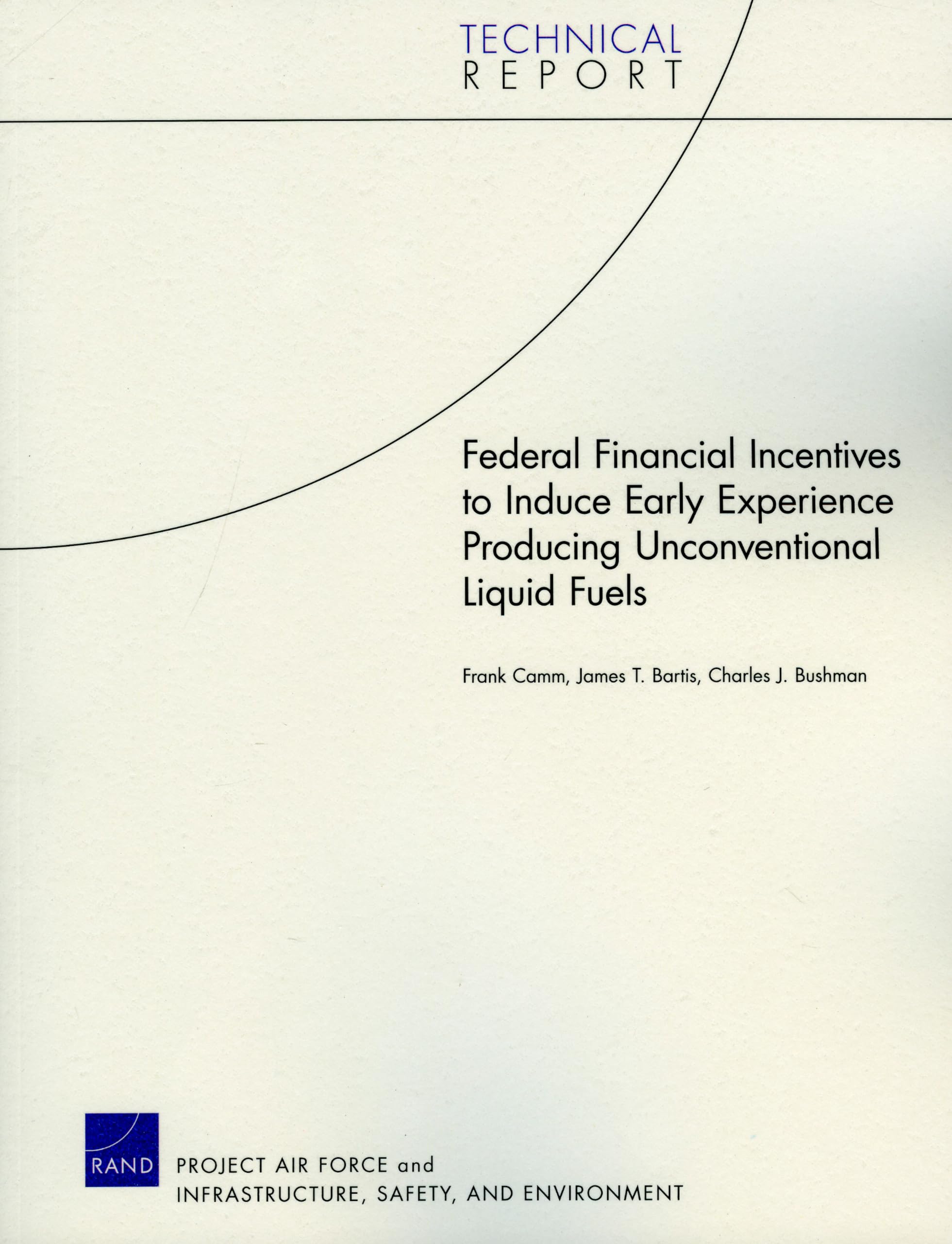 Federal Financial Incentives to Induce Early Experience Producing Unconventional Liquid Fuels (Technical Report),Used