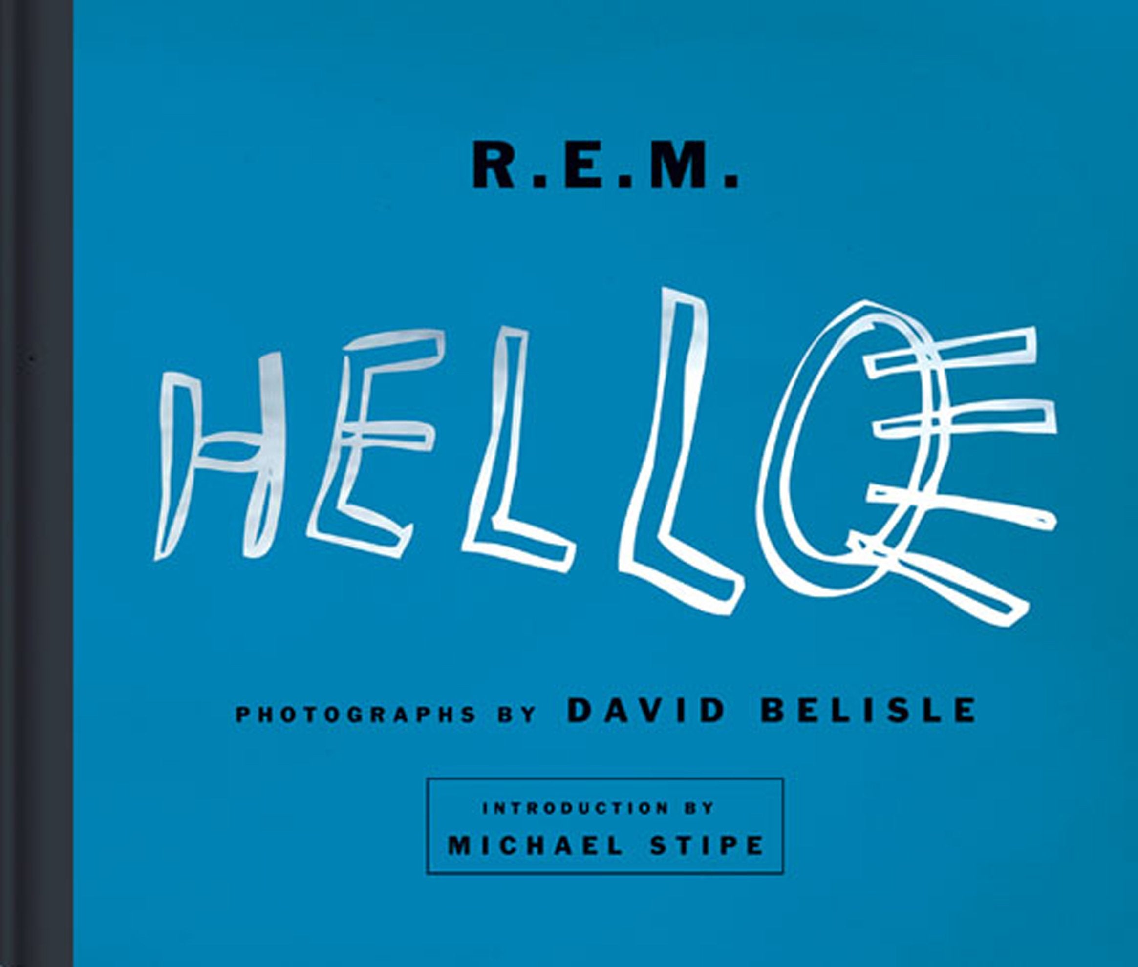 R.E.M: Hello