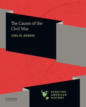 The Causes of the Civil War (Debating American History Series),Used