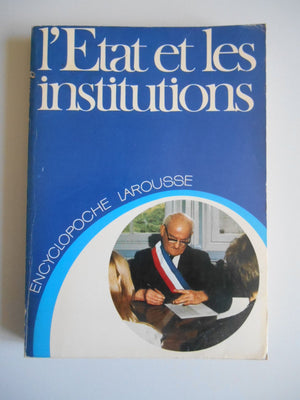 L'Etat et les institutions (Encyclopoche Larousse ; 9) (French Edition),Used