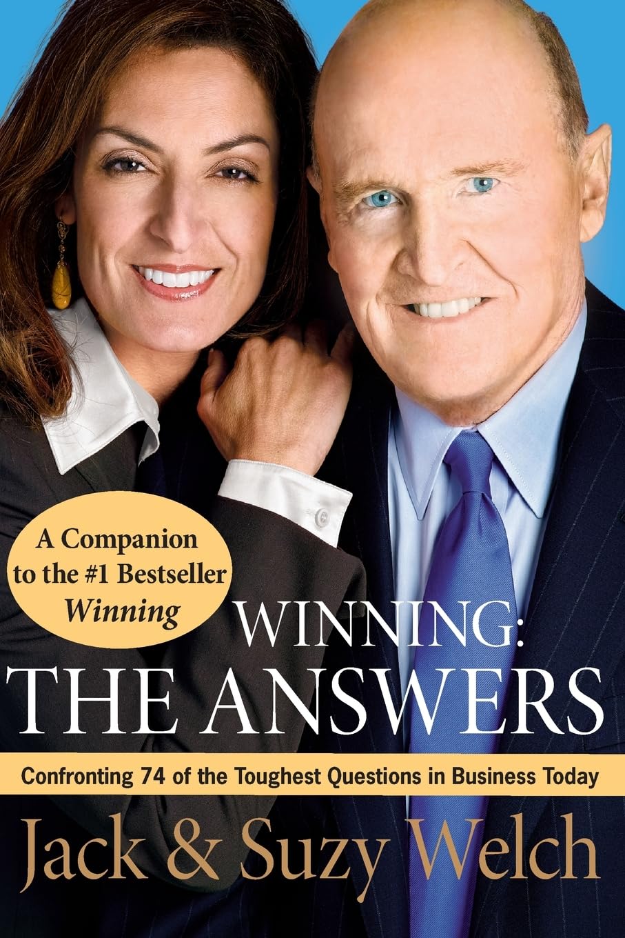 Winning: The Answers: Confronting 74 of the Toughest Questions in Business Today,Used