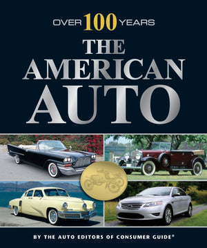 The American Auto: Over 100 Years,Used