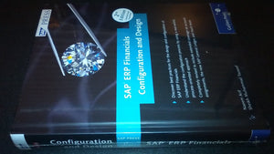 Sap Erp Financials: Configuration And Design