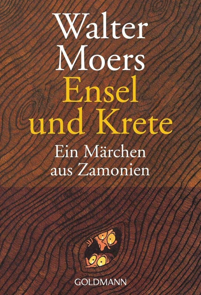 Ensel und Krete. Ein Mrchen aus Zamonien von Hildegunst von Mythenmetz.,Used
