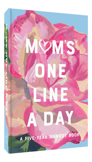 Mom'S Floral One Line A Day: A Fiveyear Memory Book