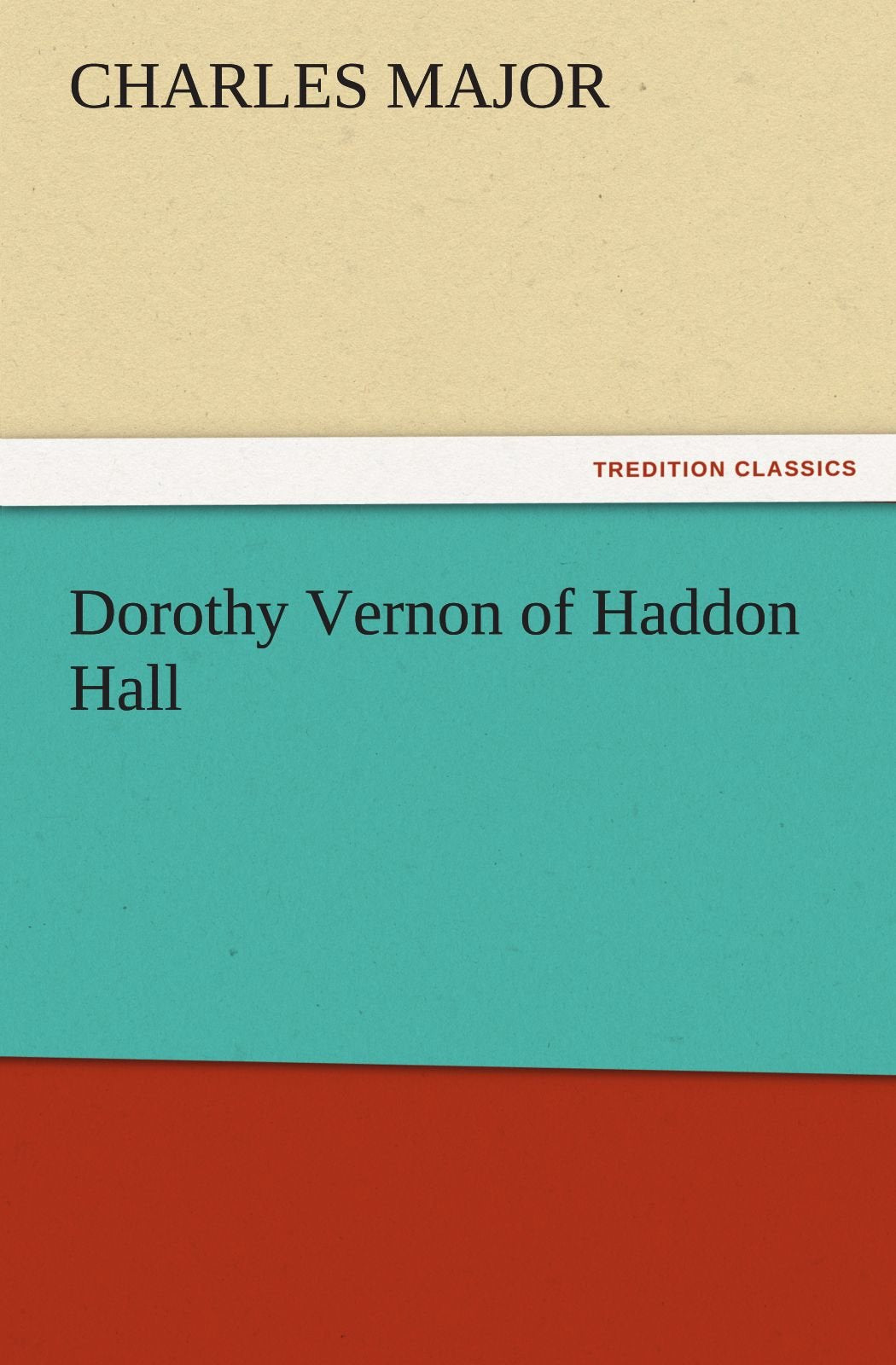 Dorothy Vernon of Haddon Hall,Used