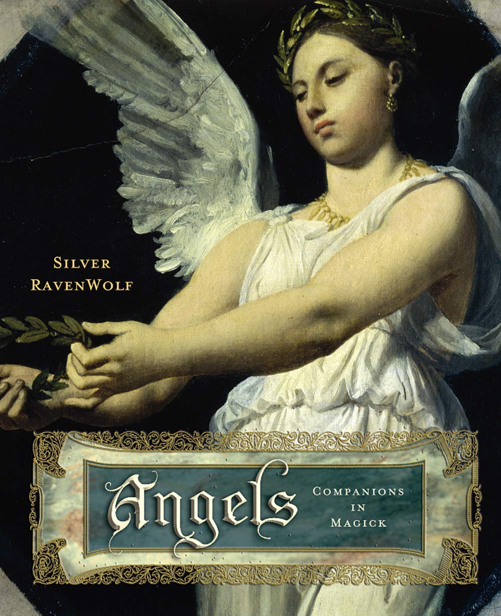 Angels: Companions In Magick