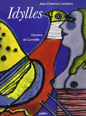 Idylles : dessins de Corneille (0000),Used