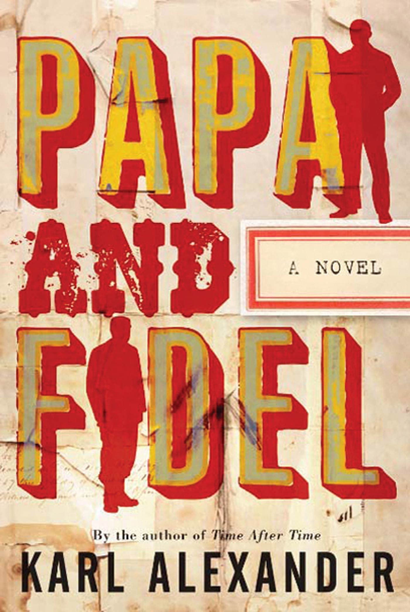 Papa and Fidel: A Novel,Used