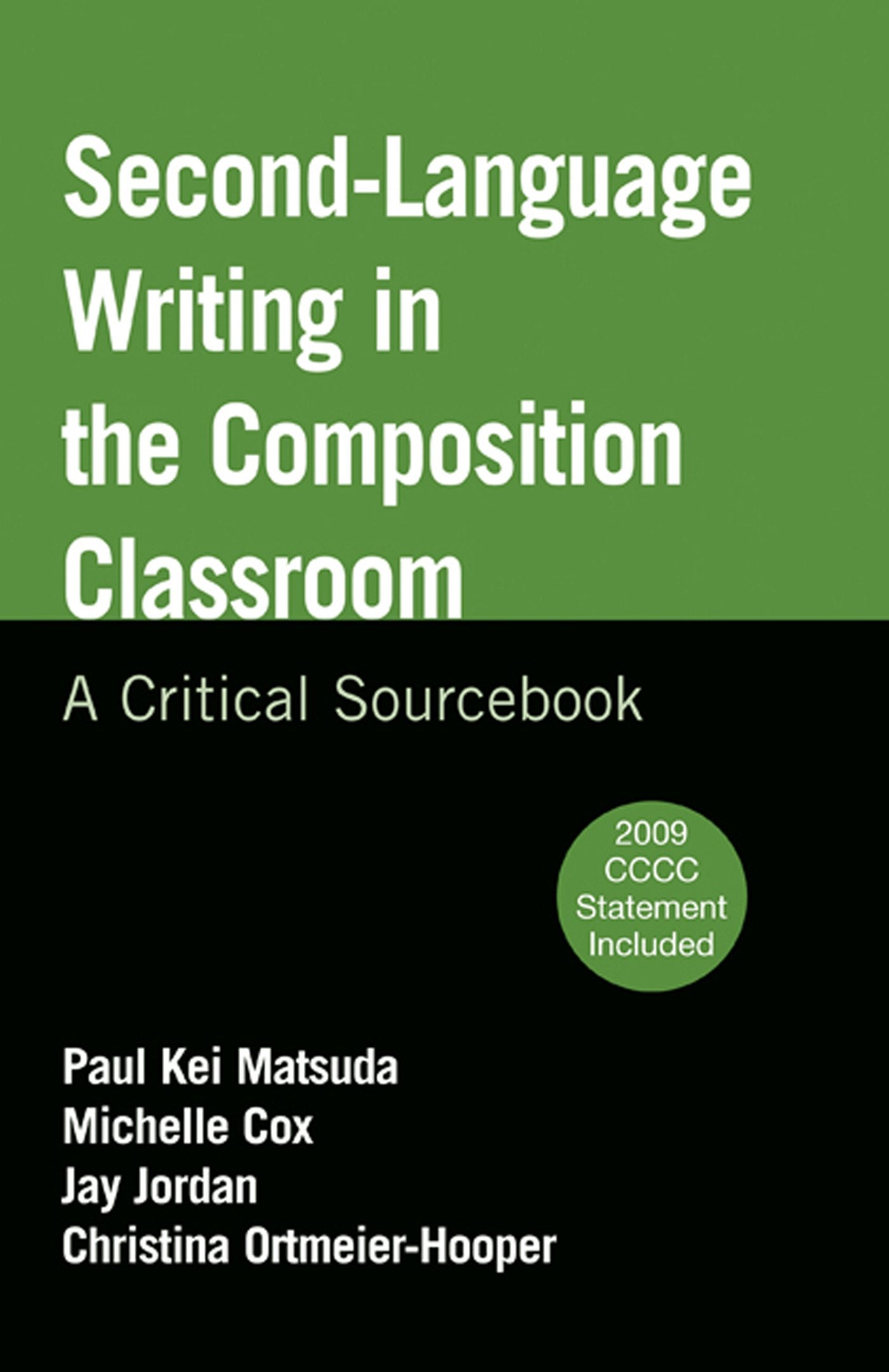Secondlanguage Writing In The Composition Classroom: A Critical Sourcebook,New