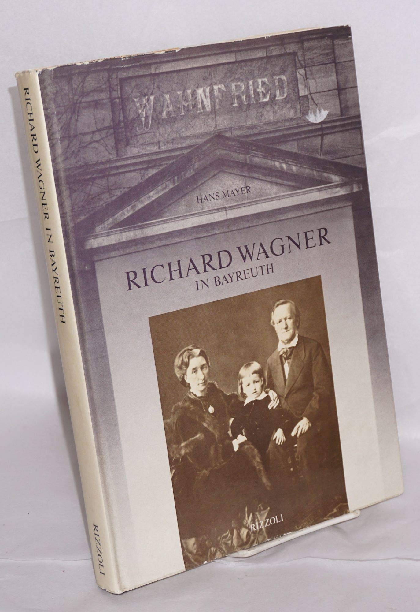 RICHARD WAGNER IN BAYREUTH, 18761976,Used