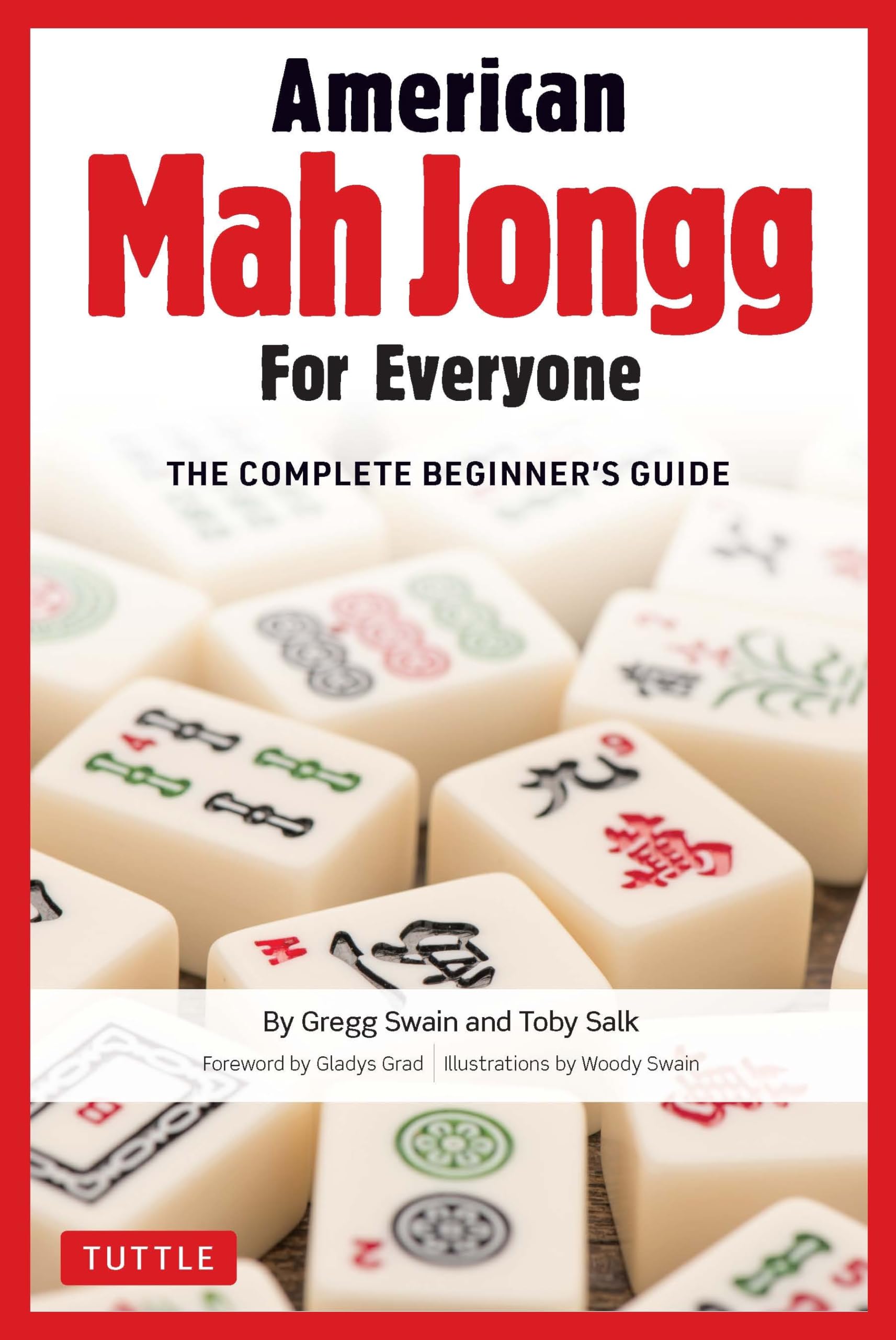 American Mah Jongg For Everyone: The Complete Beginner'S Guide,New