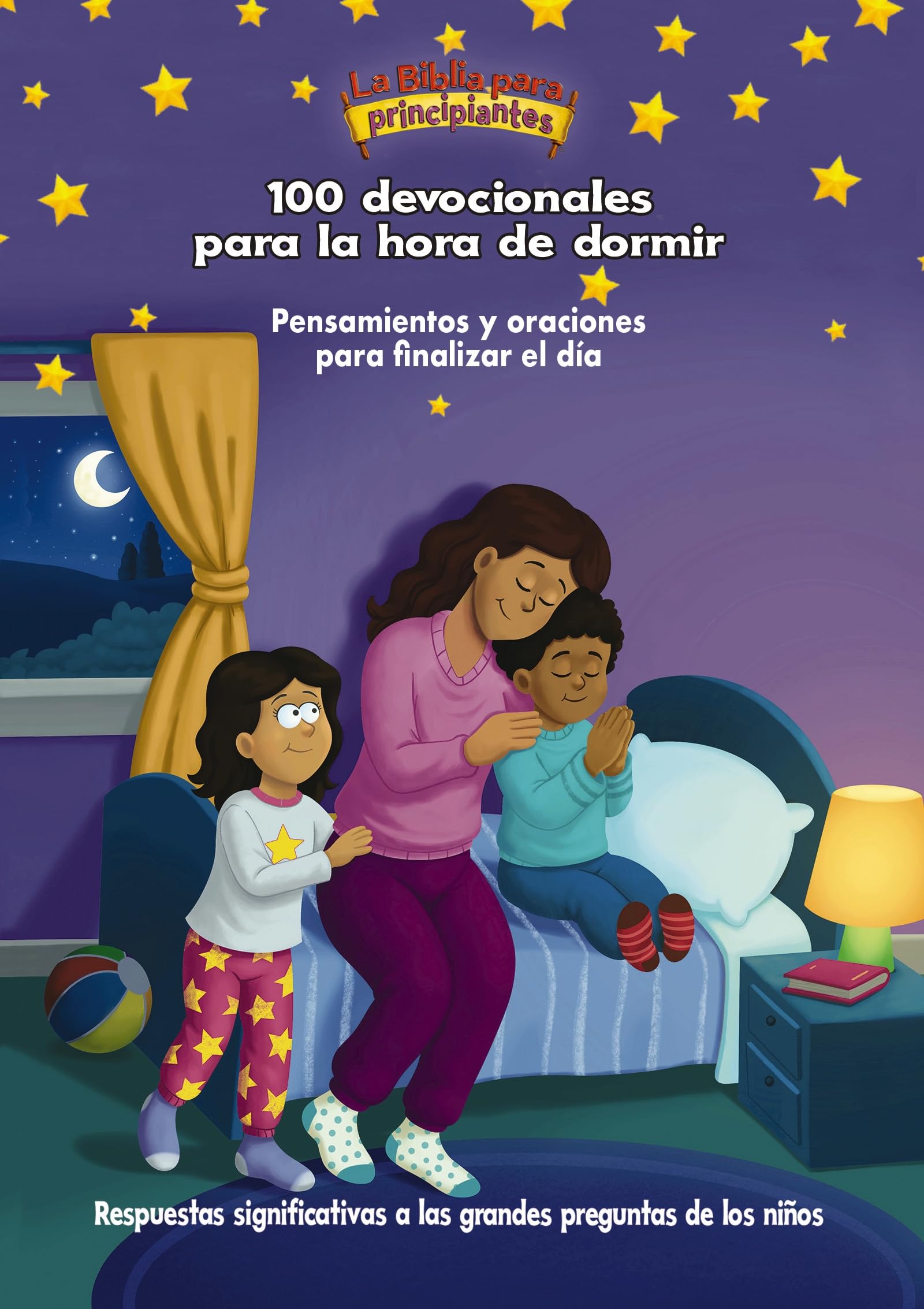 La Biblia para principiantes, 100 devocionales para la hora de dormir: Pensamientos y oraciones para finalizar el da (The Beginn,Used