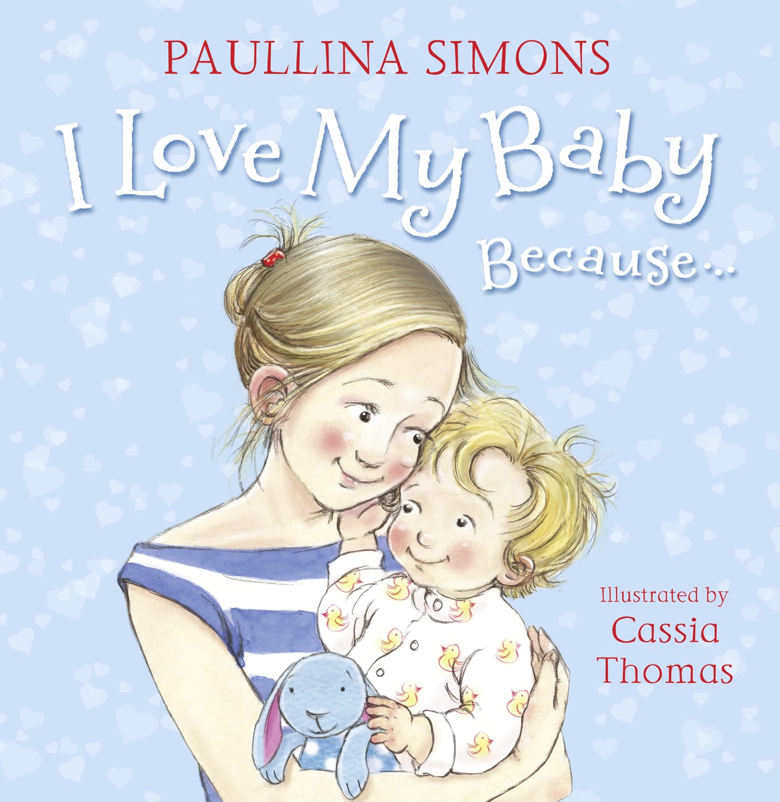 I Love My Baby Because,Used