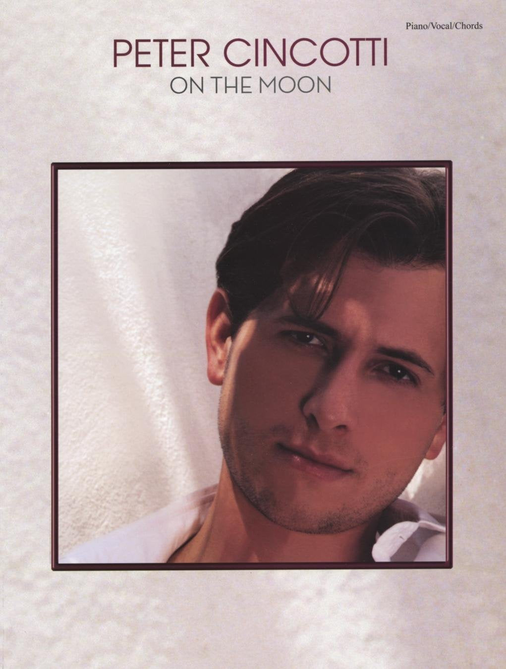 Peter Cincotti  On the Moon: Piano/Vocal/Chords,New