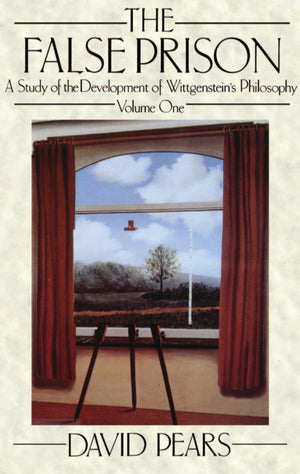 The False Prison: A Study of the Development of Wittgenstein's PhilosophyVolume 1,Used