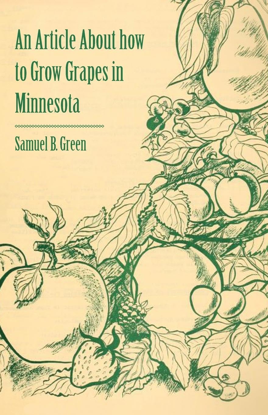 An Article About How To Grow Grapes In Minnesota,Used
