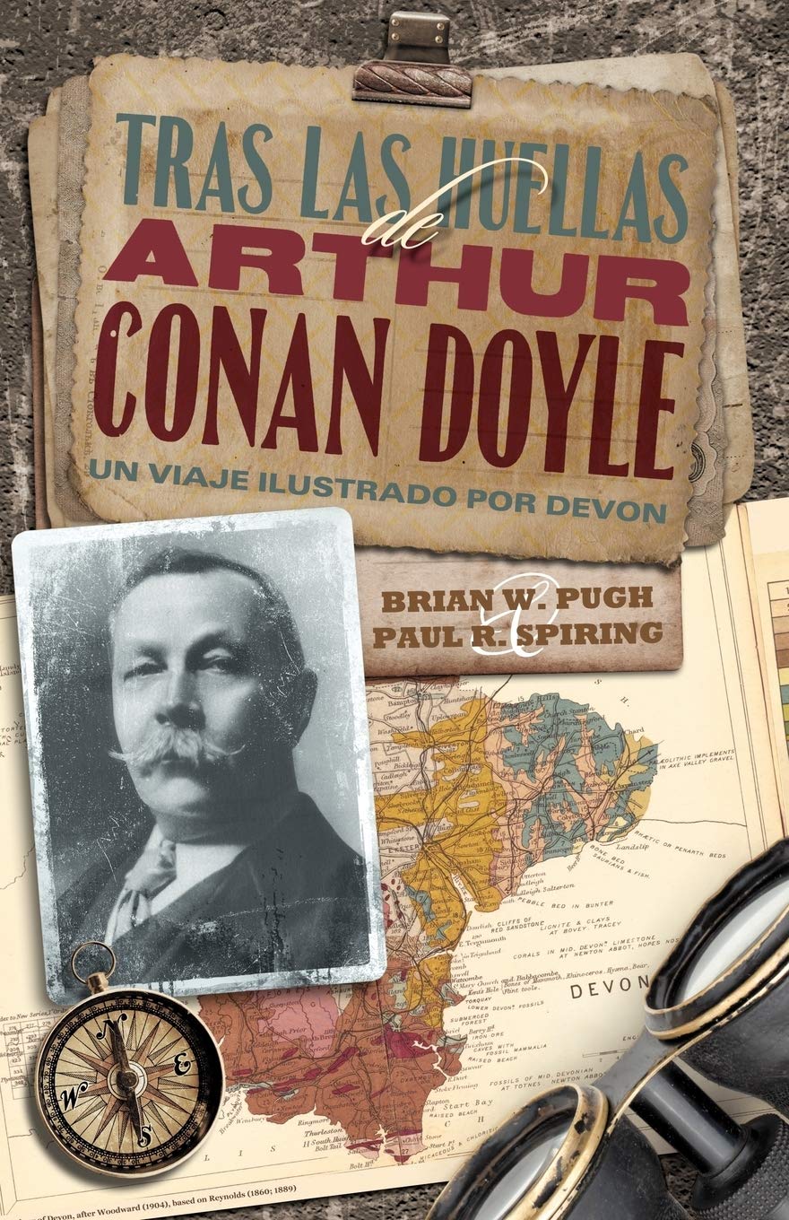 Tras las huellas de Arthur Conan Doyle: Un viaje ilustrado por Devon [Illustrated] (Spanish Edition),Used