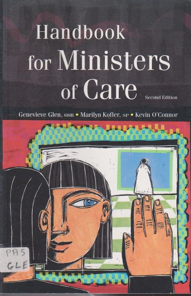 Handbook for Ministers of Care,Used