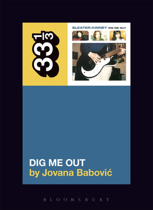 SleaterKinney's Dig Me Out (33 1/3),Used