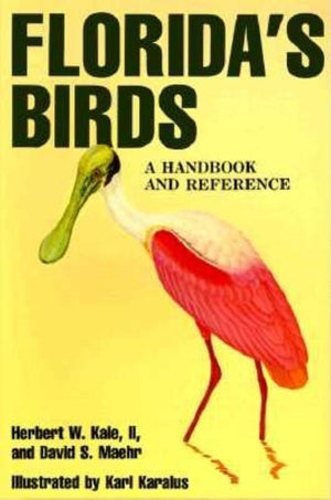 Floridas Birds: A Handbook and Reference,Used